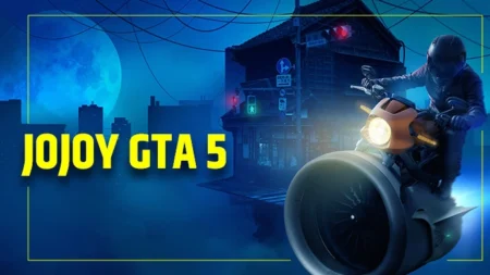 Jojoy GTA 5